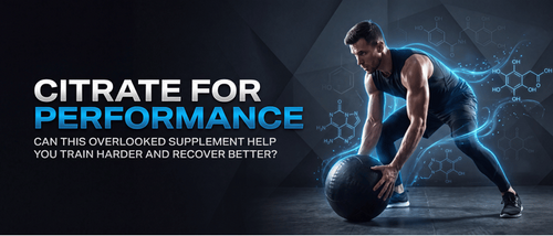 Citrate for Performance: Can This Overlooked Supplement Help You Train Harder and Recover Better?