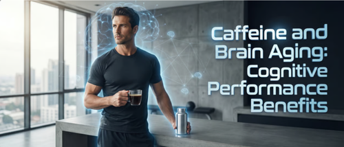 Caffeine and Brain Aging: Cognitive Performance Benefits