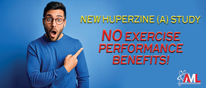 New Huperzine (A) Study: No Exercise Performance Benefits!